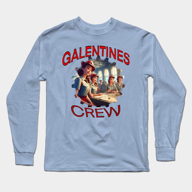 Galentines crew Long Sleeve T-Shirt by sailorsam1805